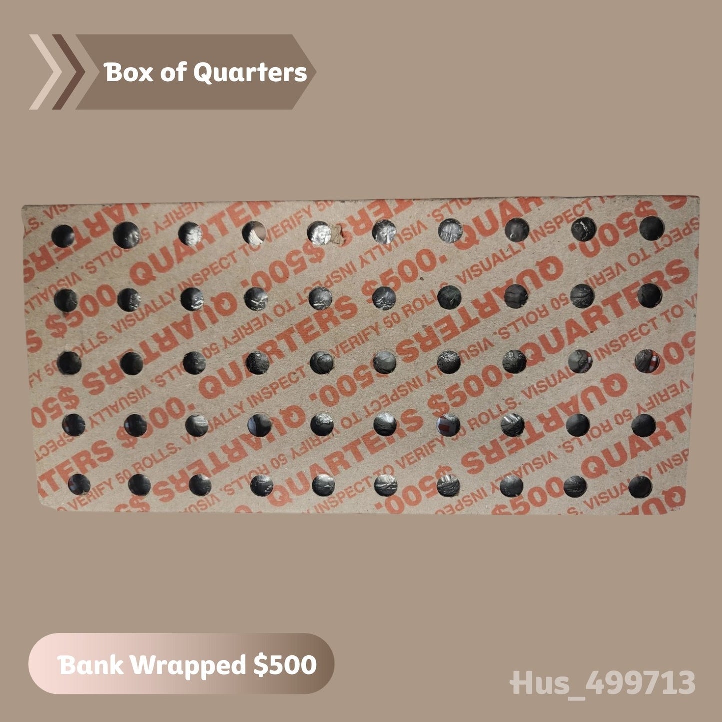 SEALED Box of Quarters –Original Bank Wrapped $500 Fv Unsearched, Unopened