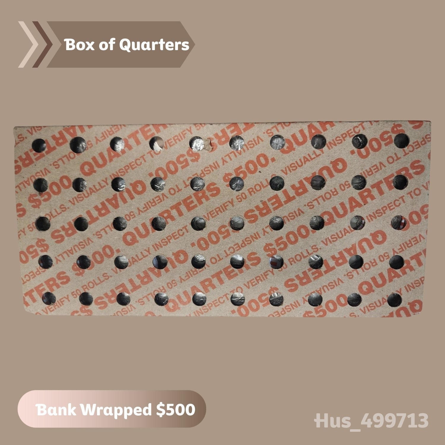 SEALED Box of Quarters –Original Bank Wrapped $500 Fv Unsearched, Unopened